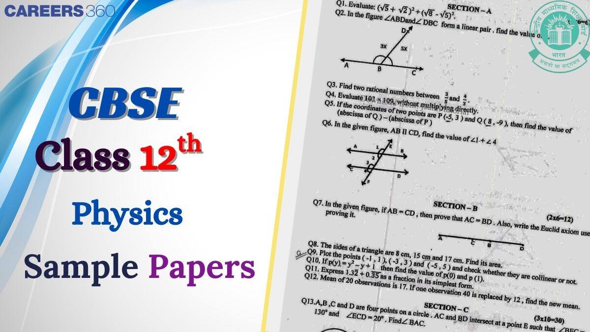 CBSE Class 12 Physics Previous Year Sample Papers PDF - Download Here
